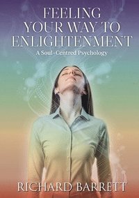 bokomslag Feeling Your Way to Enlightenment