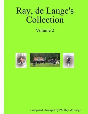 Ray, De Lange's Collection Volume 2 1