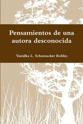 bokomslag Pensamientos De UNA Autora Desconocida