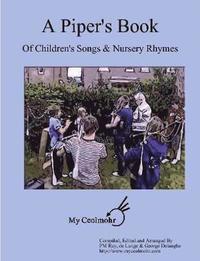 bokomslag A Piper's Book of Children's Songs & Nursery Rhymes