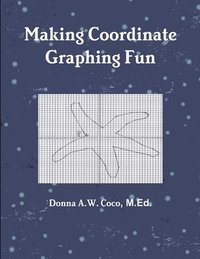 bokomslag Making Coordinate Graphing Fun