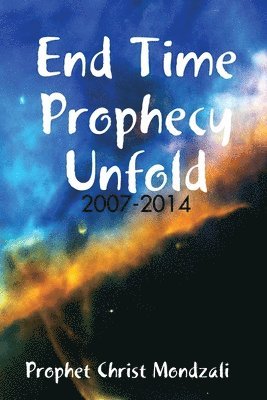 bokomslag End Time Prophecy Unfold