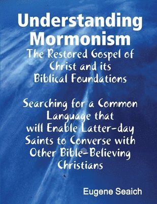 Understanding Mormonism 1