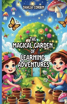 bokomslag Magical Garden of Learning Adventures