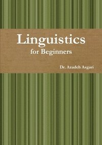 bokomslag Linguistics for Beginners