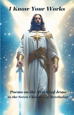 Michael Adams - I Know Your Works, Häftad