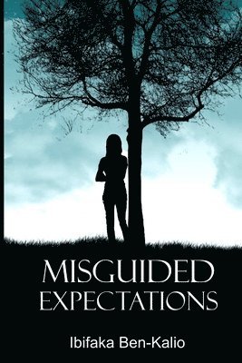 Misguided Expectations 1