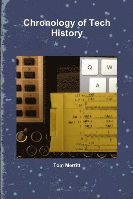 Chronology of Tech History 1