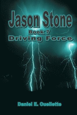 Jason Stone (Book VII) Driving Force