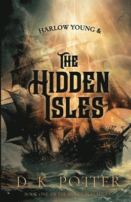 Harlow Young & The Hidden Isles