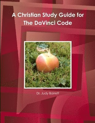 Judy Barrett, Dr. Judy Barrett - Christian Study Guide for the DaVinci Code, Häftad