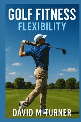 David Turner - Golf Fitness, Häftad