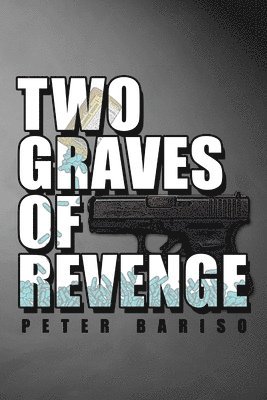 Two Graves Of Revenge 1