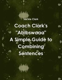 bokomslag Coach Clark's Abibswaaa