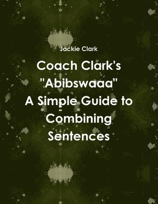 Coach Clark's Abibswaaa 1