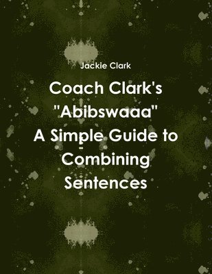 Jackie Clark - Coach Clark's Abibswaaa, Häftad