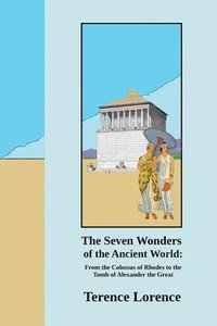 bokomslag Seven Wonders of the Ancient World