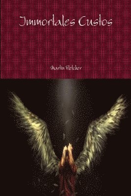 Immortales Custos