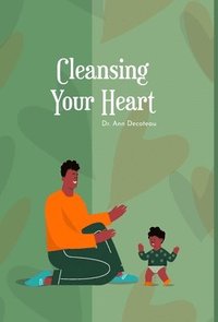 bokomslag CLEANSING YOUR HEART - Book 2