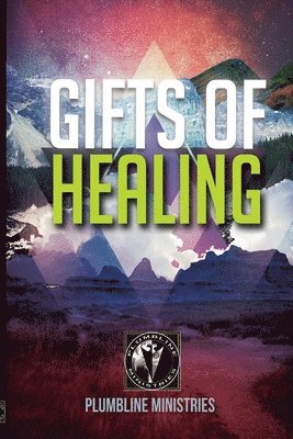 bokomslag Gifts of Healing