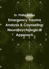 bokomslag Emergency Trauma Analysis & Counseling