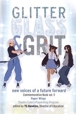 Ts Hawkins, TS Hawkins - Glitter, Glass, & Grit, Häftad