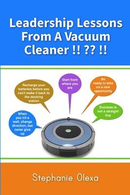 bokomslag Leadership Lessons From A Vacuum Cleaner !! !!