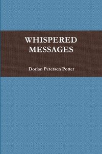 bokomslag Whispered Messages