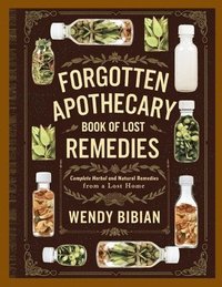 bokomslag Forgotten Apothecary Book of Lost Remedies