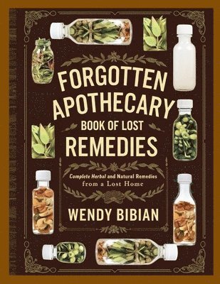 bokomslag Forgotten Apothecary Book of Lost Remedies