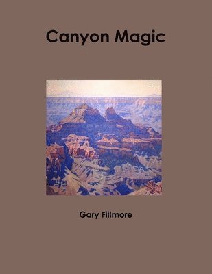 Canyon Magic 1