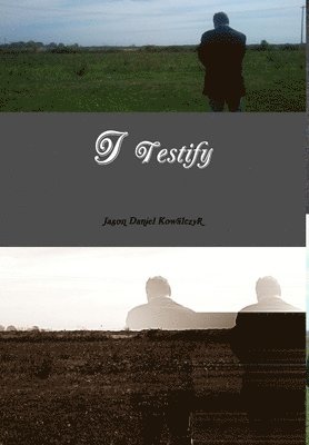 I Testify
