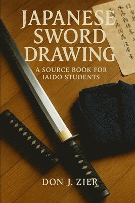 bokomslag Japanese Sword Drawing