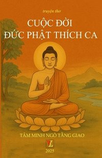 bokomslag Cu&#7896;c &#272;&#7900;i &#272;&#7912;c Ph&#7852;t Thích CA
