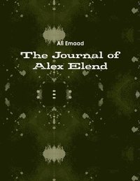 bokomslag Journal of Alex Elend