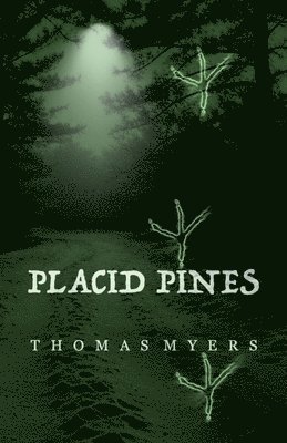 bokomslag Placid Pines