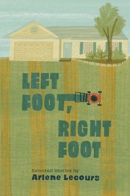 bokomslag Left Foot, Right Foot