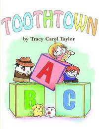 bokomslag Tooth Town ABCs