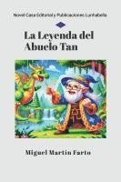 bokomslag Leyenda del Abuelo Tan