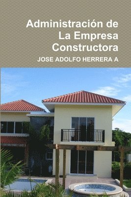 Administracion De La Empresa Constructora