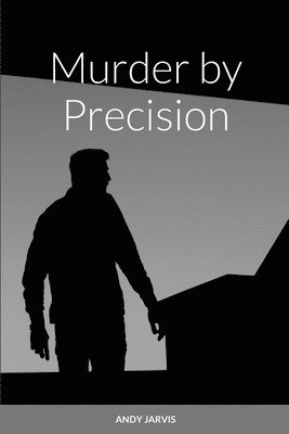 Murder by Precision 1