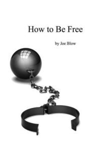 bokomslag How to Be Free