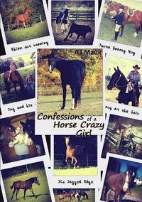bokomslag Confessions of a Horse Crazy Girl