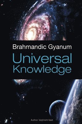 bokomslag Brahmandic Gyanum [Universal Knowledge]
