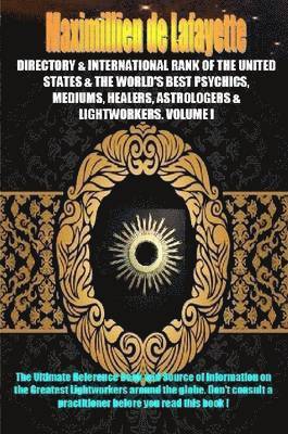 bokomslag Directory & international rank of the U.S. & the world's best psychics mediums healers astrologers & lightworkers