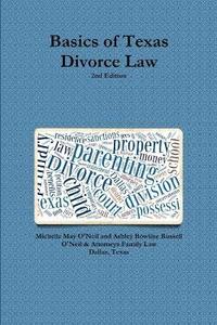 bokomslag Basics of Texas Divorce Law, 2nd Edition