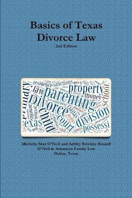 bokomslag Basics of Texas Divorce Law, 2nd Edition