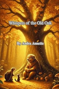bokomslag Whispers of the Old Oak