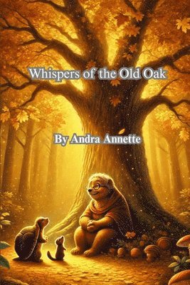 bokomslag Whispers of the Old Oak