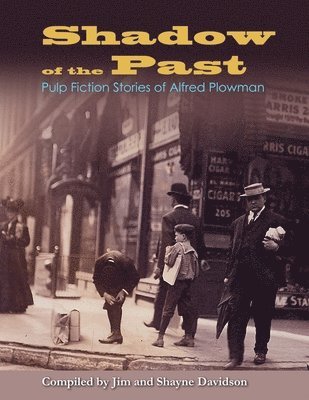 Shayne And Jim Davidson, Shayne and Jim Davidson - Shadow of the Past, Häftad